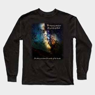 The heavens declare the glory of God Long Sleeve T-Shirt